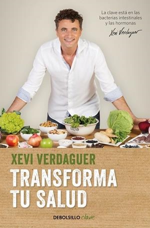 TRANSFORMA TU SALUD | 9788466354981 | VERDAGUER, XEVI | Cooperativa Cultural Rocaguinarda
