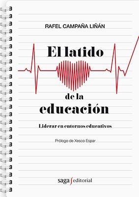EL LATIDO DE LA EDUCACIÓN | 9788494273575 | CAMPAÑA LINÁN, RAFEL | Cooperativa Cultural Rocaguinarda