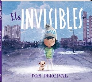 ELS INVISIBLES | 9788417497842 | PERCIVAL, TOM | Cooperativa Cultural Rocaguinarda