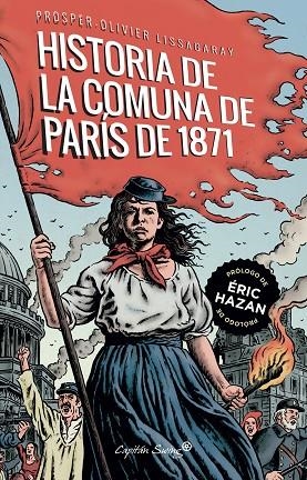 HISTORIA DE LA COMUNA DE PARÍS DE 1871, LA | 9788412281774 | LISSAGARAY, PROSPER- OLIVIER | Cooperativa Cultural Rocaguinarda