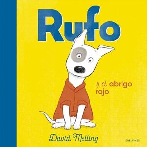 RUFO Y EL ABRIGO ROJO | 9788414030608 | MELLING, DAVID | Cooperativa Cultural Rocaguinarda