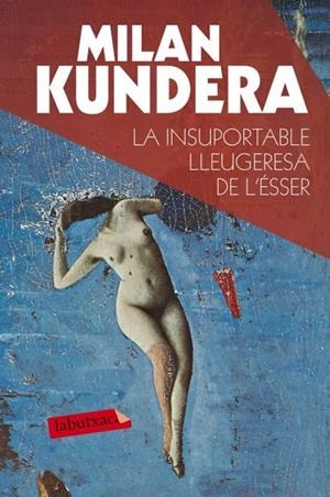  INSUPORTABLE LLEUGERESA DE L'ÉSSER, LA | 9788490660898 | KUNDERA, MILAN | Cooperativa Cultural Rocaguinarda