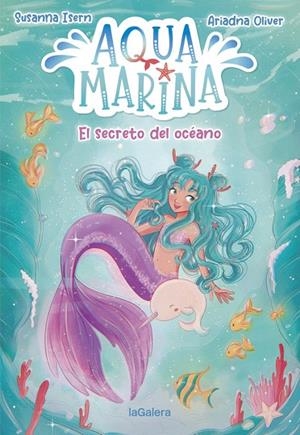 AQUA MARINA 1. EL SECRETO DEL OCÉANO | 9788424669430 | ISERN, SUSANNA | Cooperativa Cultural Rocaguinarda