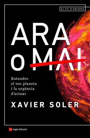 ARA O MAI | 9788418197574 | SOLER BARTOMEUS , XAVIER | Cooperativa Cultural Rocaguinarda