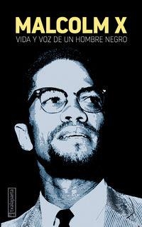 VIDA Y VOZ DE UN HOMBRE NEGRO | 9788418252464 | MALCOLM X | Cooperativa Cultural Rocaguinarda