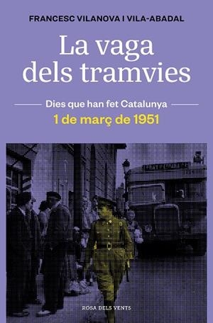 VAGA DELS TRAMVIES, LA  | 9788418033674 | VILANOVA, FRANCESC | Cooperativa Cultural Rocaguinarda