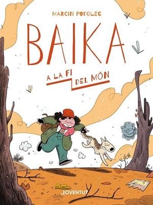 BAIKA A LA FI DEL MÓN | 9788426146847 | PODOLEC, MARCIN | Cooperativa Cultural Rocaguinarda