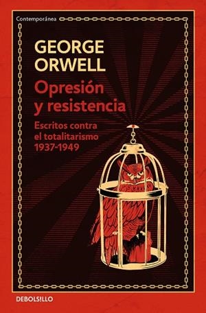 OPRESIÓN Y RESISTENCIA | 9788466354592 | ORWELL, GEORGE | Cooperativa Cultural Rocaguinarda