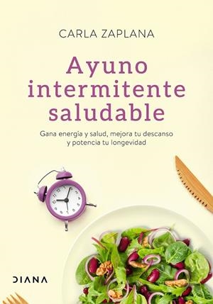 AYUNO INTERMITENTE SALUDABLE | 9788418118401 | ZAPLANA, CARLA | Cooperativa Cultural Rocaguinarda