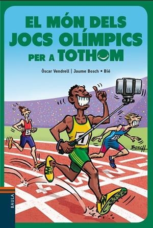 MÓN DELS JOCS OLÍMPICS PER A TOTHOM, EL | 9788447941773 | VENDRELL CORRONS, ÒSCAR | Cooperativa Cultural Rocaguinarda