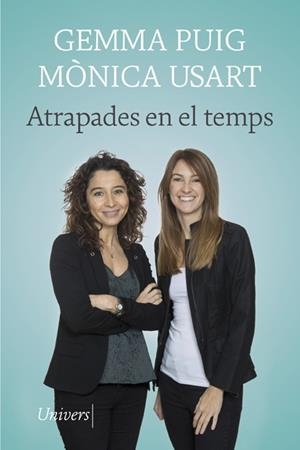 ATRAPADES EN EL TEMPS | 9788418375354 | USART, MÒNICA/PUIG, GEMMA | Cooperativa Cultural Rocaguinarda