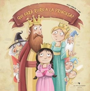QUI FARÀ RIURE A LA PRINCESA? | 9788418522246 | CERCÓS BERNAL, OLGA | Cooperativa Cultural Rocaguinarda