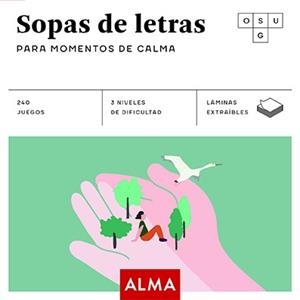 SOPAS DE LETRAS PARA MOMENTOS DE CALMA | 9788418008863 | VARIOS AUTORES | Cooperativa Cultural Rocaguinarda