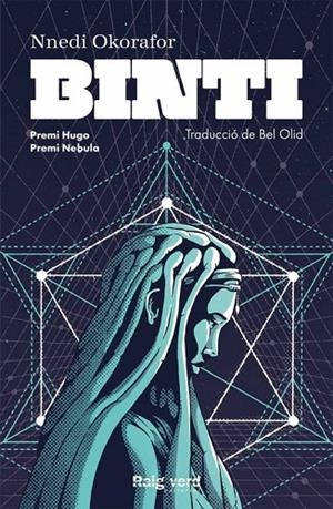 BINTI | 9788417925543 | OKORAFOR, NNEDI | Cooperativa Cultural Rocaguinarda