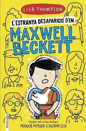 ESTRANYA DESAPARICIÓ D'EN MAXWELL BECKETT, L' | 9788418327360 | THOMPSON, LISA | Cooperativa Cultural Rocaguinarda