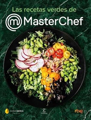 RECETAS VERDES DE MASTERCHEF, LAS  | 9788467062175 | SHINE/CR TVE | Cooperativa Cultural Rocaguinarda