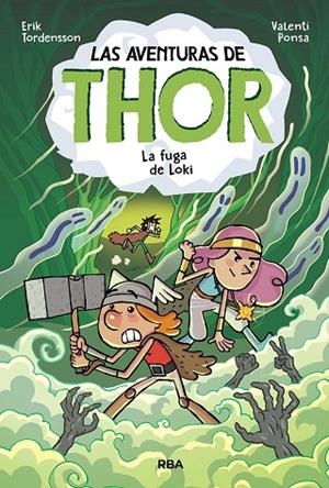 AVENTURAS DE THOR 2, LAS. LA FUGA DE LOKI | 9788427221499 | TORDENSSON ERIK | Cooperativa Cultural Rocaguinarda