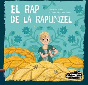 RAP DE LA RAPUNZEL, EL | 9788447944989 | VIVIM DEL CUENTU | Cooperativa Cultural Rocaguinarda