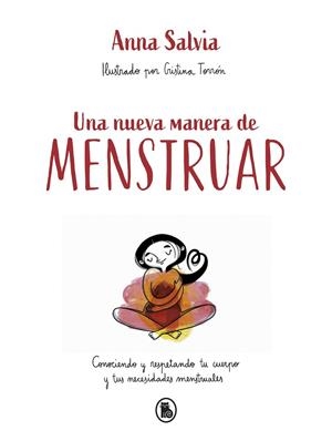 NUEVA MANERA DE MENSTRUAR, UNA | 9788402423948 | SALVIA, ANNA | Cooperativa Cultural Rocaguinarda