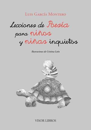LECCIONES DE POESÍA PARA NIÑOS Y NIÑAS INQUIETOS | 9788498956825 | GARCÍA MONTERO, LUIS | Cooperativa Cultural Rocaguinarda