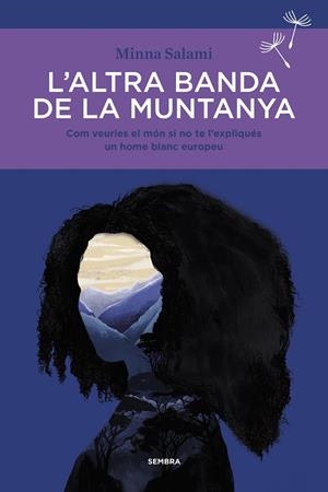 L'ALTRA BANDA DE LA MUNTANYA | 9788416698523 | SALAMI, MINNA | Cooperativa Cultural Rocaguinarda