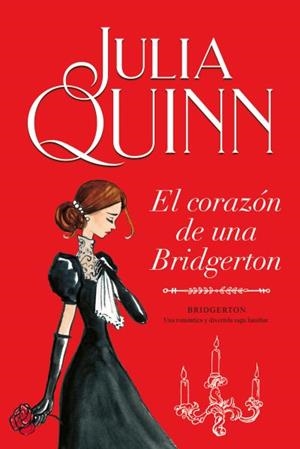 CORAZÓN DE UNA BRIDGERTON (BRIDGERTON 6), EL | 9788416327874 | QUINN, JULIA | Cooperativa Cultural Rocaguinarda