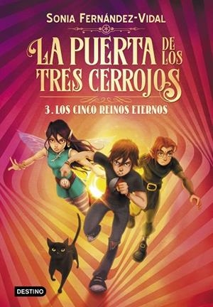 PUERTA DE LOS TRES CERROJOS 3, LA. LOS CINCO REINOS ETERNOS | 9788408217176 | FERNÁNDEZ-VIDAL, SÓNIA | Cooperativa Cultural Rocaguinarda