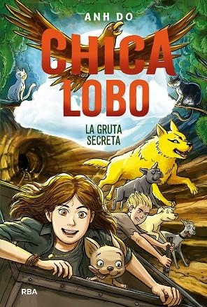 CHICA LOBO 3. LA GRUTA SECRETA | 9788427220867 | DO ANH | Cooperativa Cultural Rocaguinarda