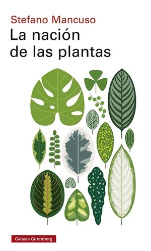 NACIÓN DE LAS PLANTAS, LA  | 9788417971557 | MANCUSO, STEFANO | Cooperativa Cultural Rocaguinarda
