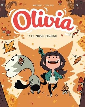OLIVIA. EL ZORRO FURIOSO (OLIVIA 2) | 9788417921033 | PICO, THOM | Cooperativa Cultural Rocaguinarda