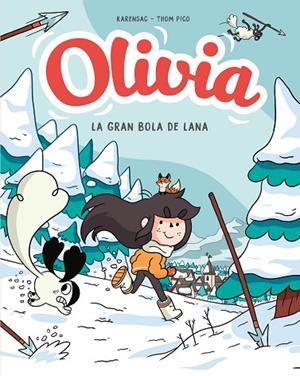 Y LA GRAN BOLA DE LANA (OLIVIA 3) | 9788417921293 | PICO, THOM | Cooperativa Cultural Rocaguinarda