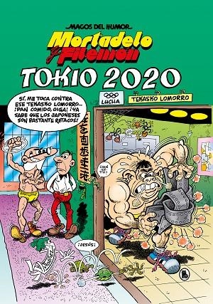 TOKIO 2020 - MORTADELO Y FILEMON | 9788402423535 | IBÁÑEZ, FRANCISCO | Cooperativa Cultural Rocaguinarda