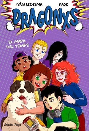 DRAGONXS 2. EL MAPA DEL TEMPS | 9788418444265 | LEDESMA GARCÍA, IVÁN/BERMÚDEZ ROMERO, JUAN | Cooperativa Cultural Rocaguinarda