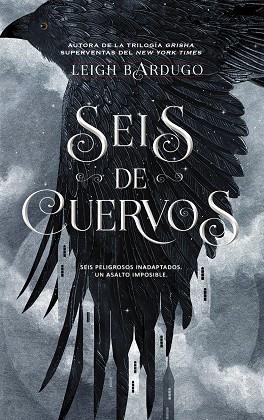 SEIS DE CUERVOS | 9788418359675 | BARDUGO, LEIGH | Cooperativa Cultural Rocaguinarda