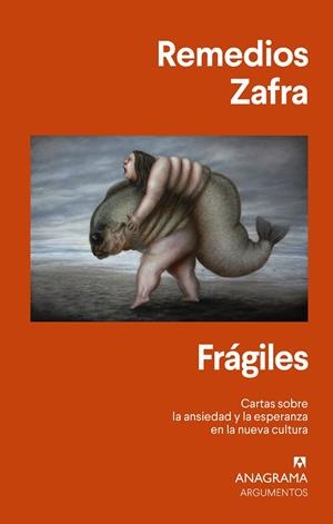 FRÁGILES | 9788433964694 | ZAFRA, REMEDIOS | Cooperativa Cultural Rocaguinarda
