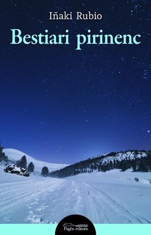 BESTIARI PIRINENC | 9788413032634 | RUBIO MANZANO, IÑAKI | Cooperativa Cultural Rocaguinarda