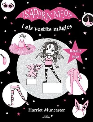 ISADORA MOON I ELS VESTITS MÀGICS, LA (LA ISADORA MOON) | 9788420440156 | MUNCASTER, HARRIET | Cooperativa Cultural Rocaguinarda