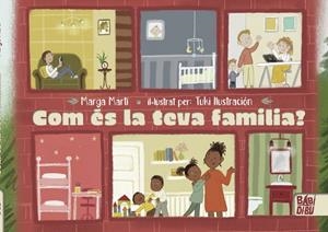 COM ÉS LA TEVA FAMILIA? | 9788418649554 | MARTÍ, MARGA | Cooperativa Cultural Rocaguinarda