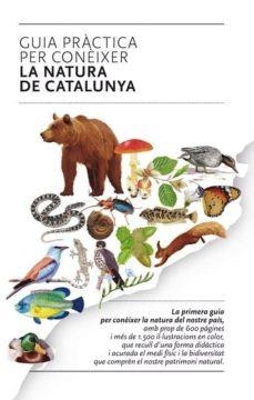 GUIA PER CONÈIXER LA NATURA DE CATALUNYA | 9788493662141 | VVAA | Cooperativa Cultural Rocaguinarda