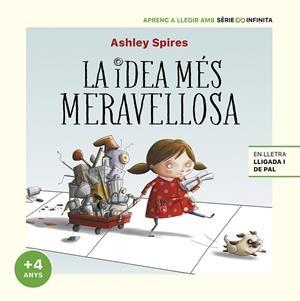 IDEA MÉS MERAVELLOSA, LA (EDICIÓ ESCOLAR) | 9788448858254 | SPIRES, ASHLEY | Cooperativa Cultural Rocaguinarda