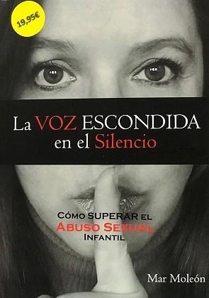 VOZ ESCONDIDA EN EL SILENCIO, LA  | 9788409290031 | MOLEÓN BALASTEGUI, MARÍA DEL MAR | Cooperativa Cultural Rocaguinarda