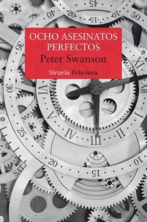 OCHO ASESINATOS PERFECTOS | 9788418708503 | SWANSON, PETER | Cooperativa Cultural Rocaguinarda