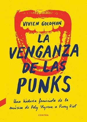 VENGANZA DE LAS PUNKS, LA | 9788412130041 | GOLDMAN, VIVIEN | Cooperativa Cultural Rocaguinarda