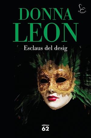 ESCLAUS DEL DESIG | 9788429779547 | LEON, DONNA | Cooperativa Cultural Rocaguinarda