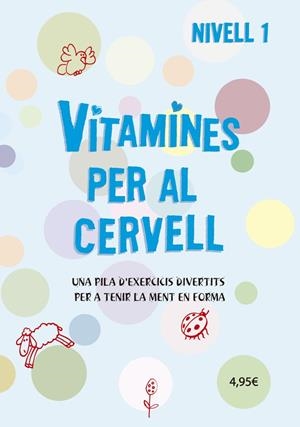 VITAMINES PER AL CERVELL 1 | 9788424669065 | VARIS AUTORS | Cooperativa Cultural Rocaguinarda