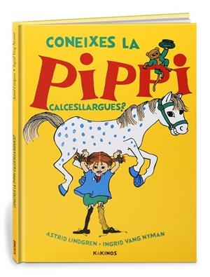 CONEIXES LA PIPPI CALCESLLARGUES? | 9788417742300 | LINDGREN, ASTRID | Cooperativa Cultural Rocaguinarda
