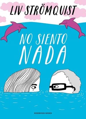 NO SIENTO NADA | 9788418052026 | STRÖMQUIST, LIV | Cooperativa Cultural Rocaguinarda
