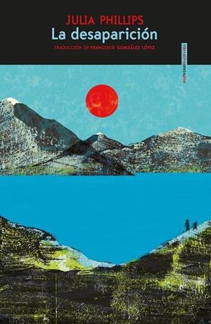 DESAPARICIÓN, LA  | 9788418342301 | PHILLIPS, JULIA | Cooperativa Cultural Rocaguinarda