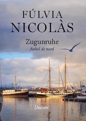 ZUGUNRUHE | 9788418375453 | NICOLÀS TOLOSA, MARIA FÚLVIA | Cooperativa Cultural Rocaguinarda