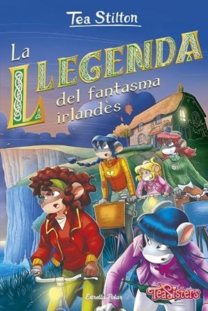LLEGENDA DEL FANTASMA IRLANDÈS, LA | 9788418444340 | STILTON, TEA | Cooperativa Cultural Rocaguinarda